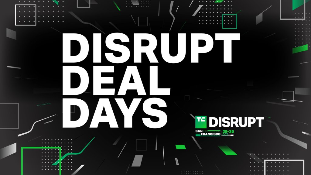 ¡Los Días de Ofertas Disrupt están aquí: Ahorros Prime para TechCrunch Disrupt 2024!